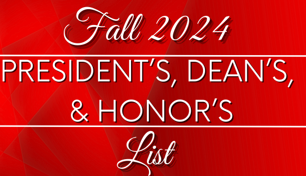 Fall 2024 President's, Dean's, and Honor's list